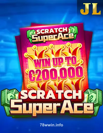 Hình ảnh Jii Scratch Super Ace tại 78wim